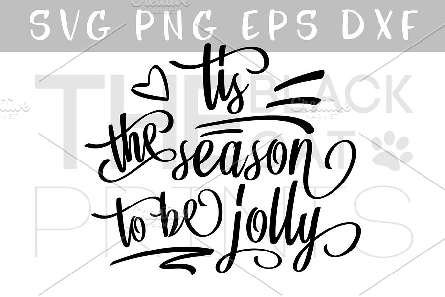 Tis the season to be jolly SVG DXF