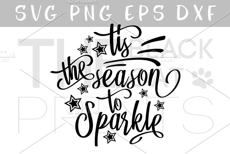 Tis the season to Sparkle SVG DXF