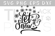 Let it snow SVG DXF PNG EPS