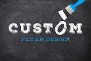 Custom Flyer Design