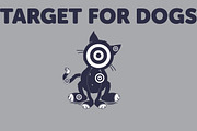Cartoon Target for Dogs