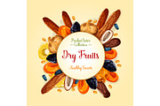 Dried fruits for healthy snack food design