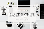 Styled Desktop Black & White