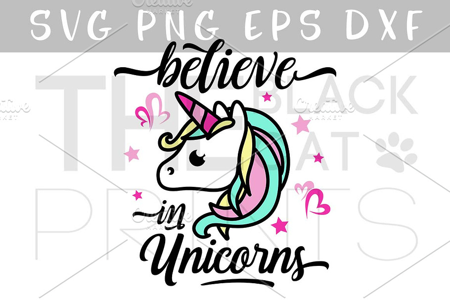 Believe in unicorns SVG DXF PNG EPS