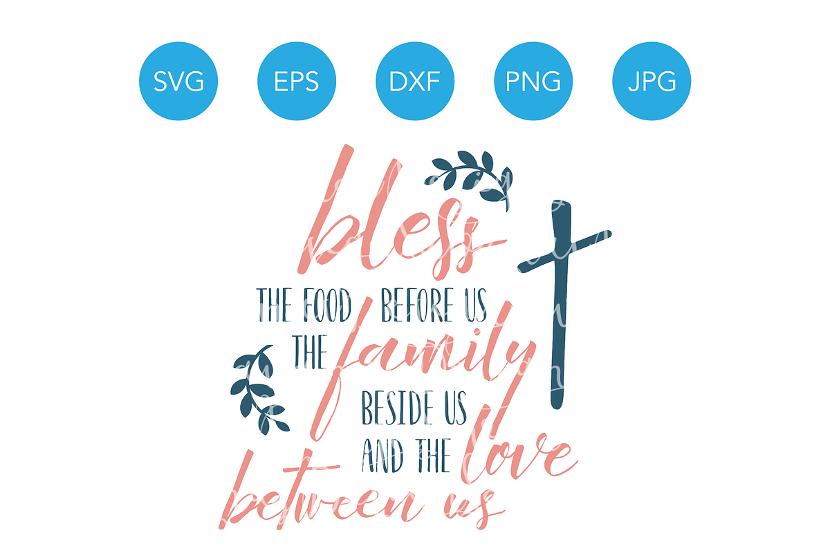 Bless the Food Before Us SVG File in Illustrations - product preview 8