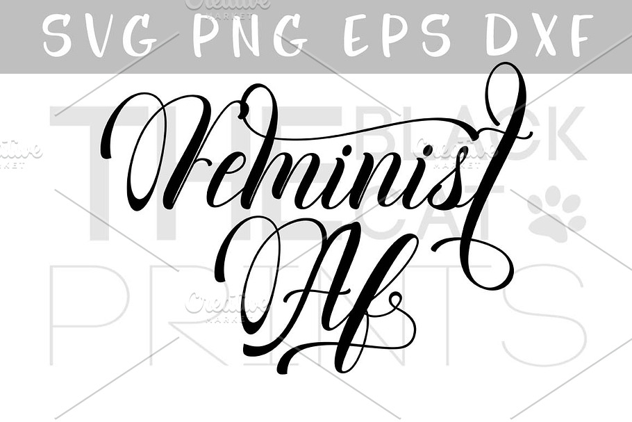 Feminist AF SVG DXF PNG EPS in Illustrations - product preview 8