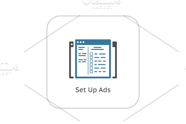 Set Up Ads Icon. Flat Design.