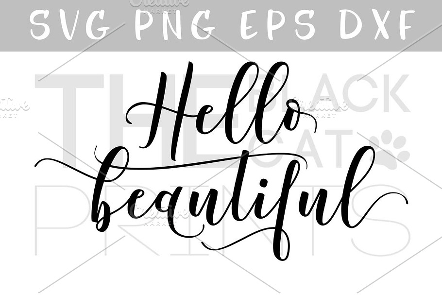 Hello beautiful SVG DXF PNG EPS