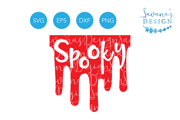 Spooky SVG Blood Dripping Splatter