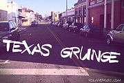 Texas Grunge