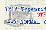 1913 Typewriter NORMAL, OTF.