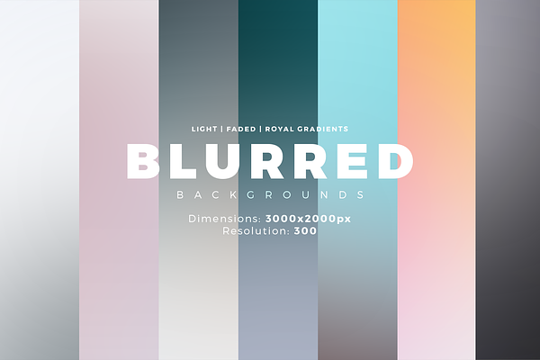 30 Blurred Backgrounds + Gradients