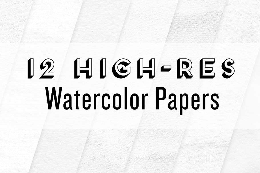 12 High-Res Watercolor Papers