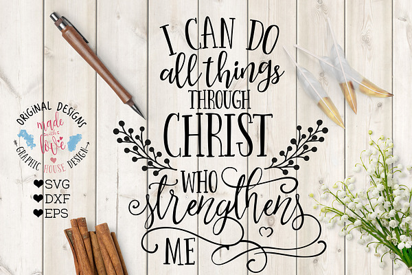 I can do all Things Through Christ