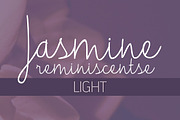 Jasmine Reminiscentse Light