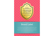 Premium Quality Brand Label Vector Illustration