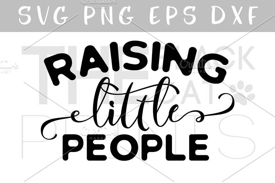 Raising little people SVG DXF PNG