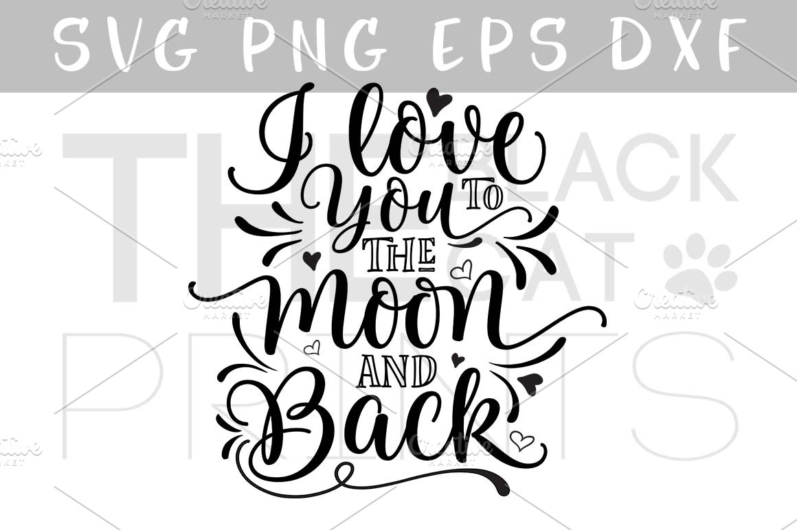 Download I Love You To The Moon And Back Svg Creative Daddy PSD Mockup Templates