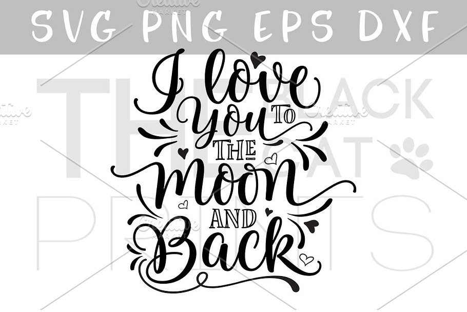 I love you to the moon and back SVG