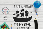 I am a pirate, I am my own Captain 