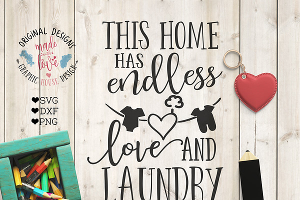 This home has endless love & laundry
