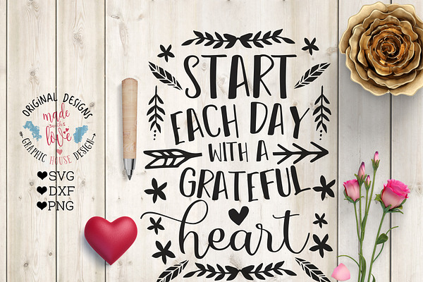 Start Each Day with a Grateful Heart