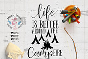 Life is better around campfire