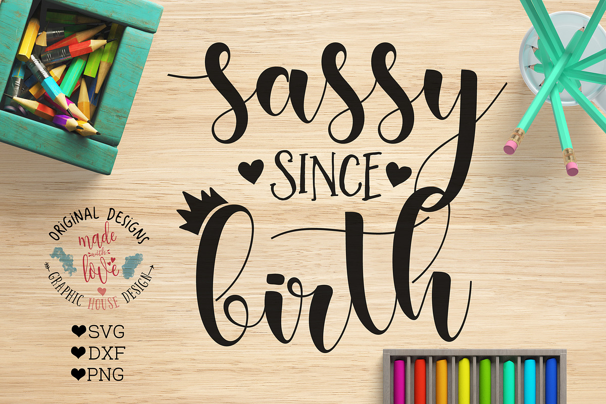 Sassy since Birth Cutting File in Illustrations - product preview 8