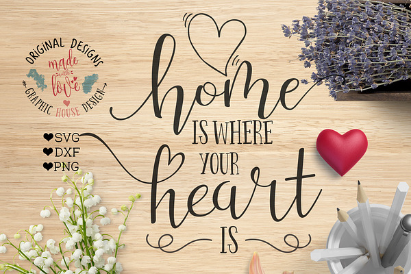 Home is where you heart is Cut File