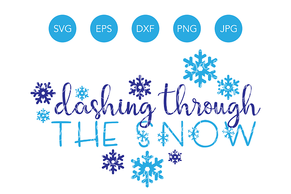 Dashing Through the Snow SVG Winter