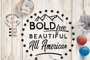 Bold Free Beautiful All American SVG