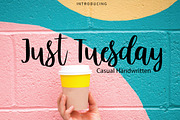 Just Tuesday | Casual Handwritten 