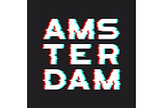 Amsterdam t-shirt and apparel design with noise, glitch, distort