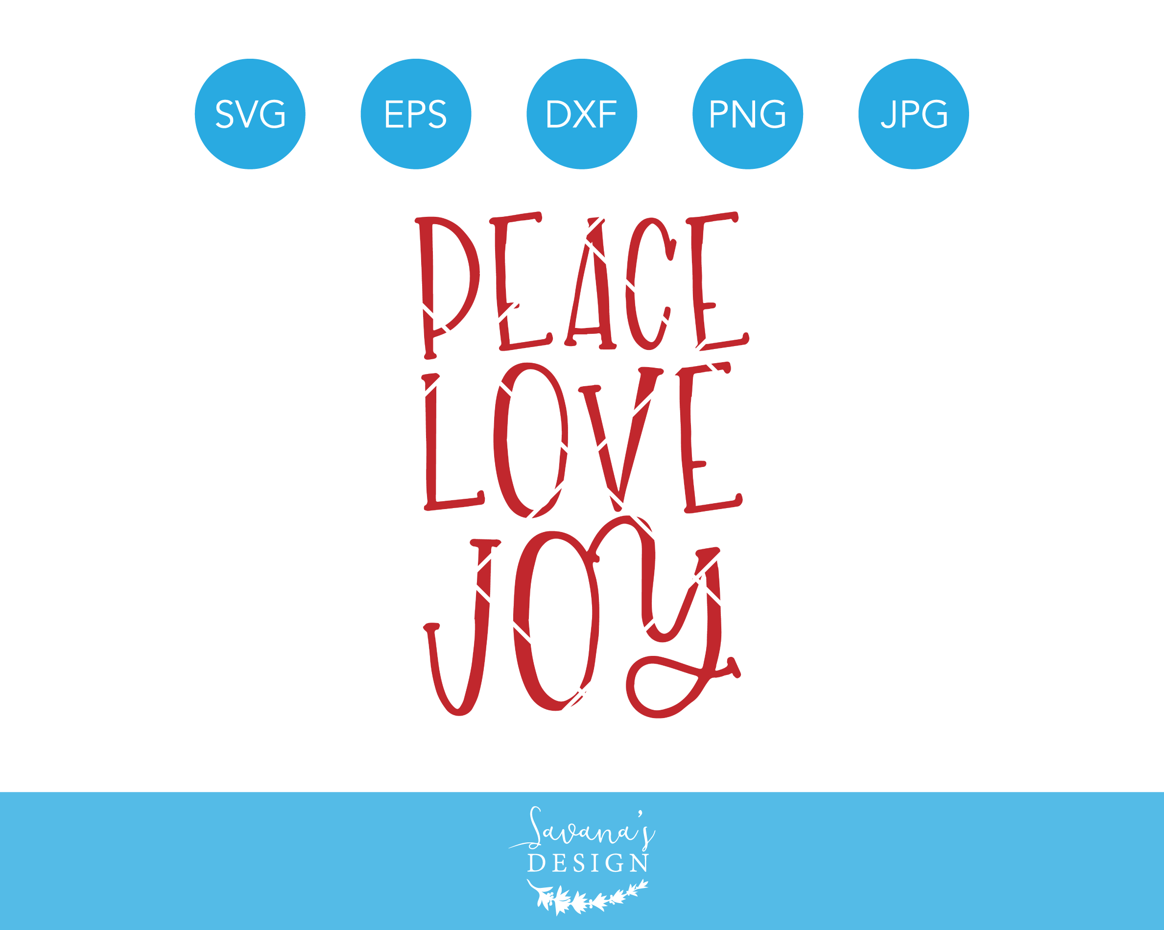 Download Peace Love Joy SVG Christmas SVG DXF | Custom-Designed ...