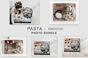 Pasta -  Gnocchi Photo Bundle