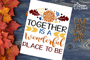 Together is a Wonderfull Place...SVG