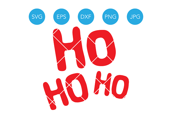 Ho Ho Ho SVG Christmas Santa Saying