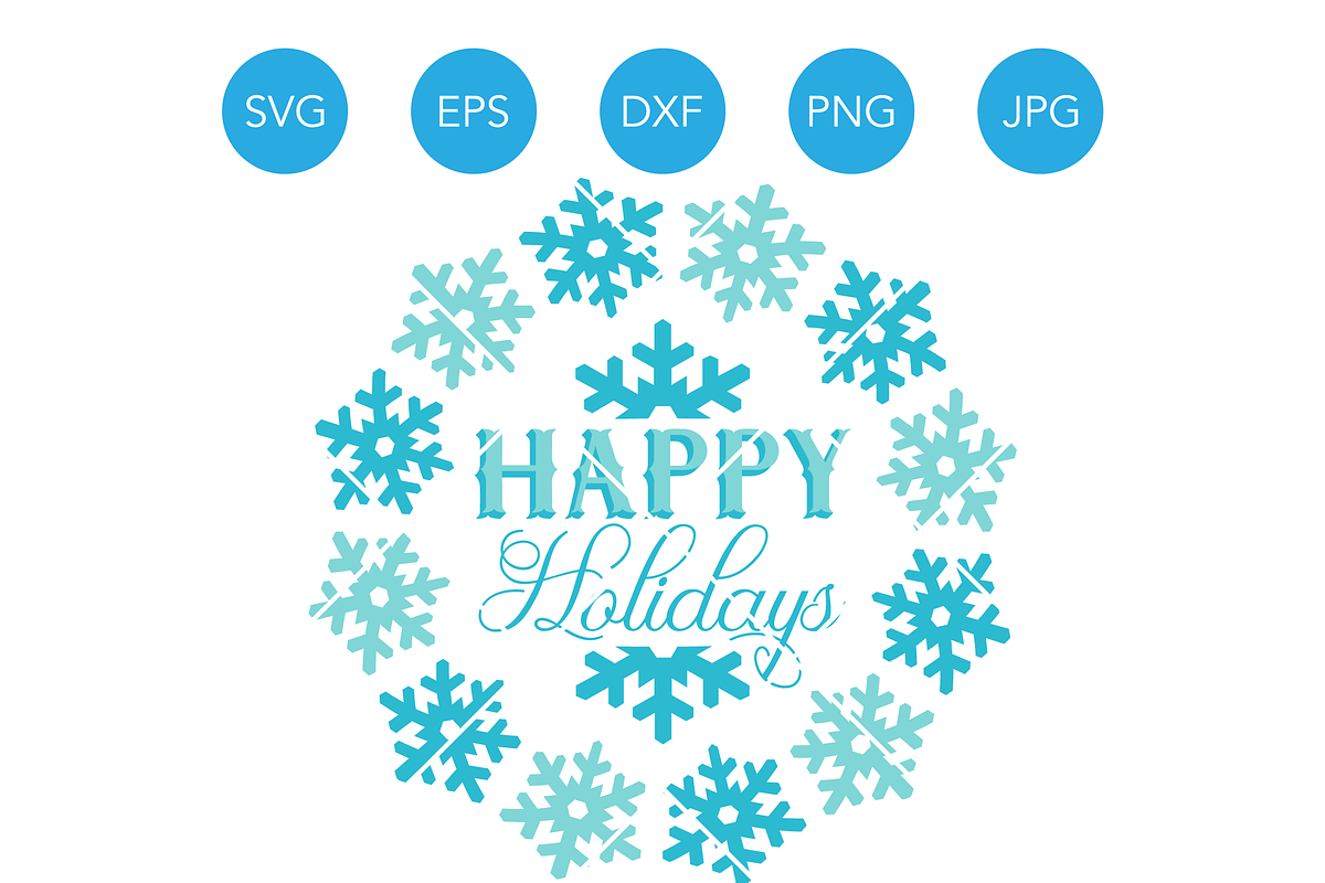 Happy Holidays SVG Cricut Cut File in Illustrations - product preview 8