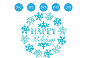 Happy Holidays SVG Cricut Cut File