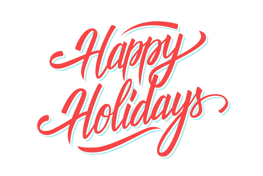 Happy Holidays hand lettering. | Custom-Designed Graphics ...