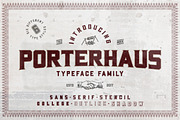 Porterhaus Typeface Family 