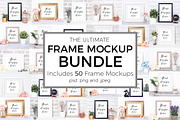 Ultimate Frame Mockup Bundle