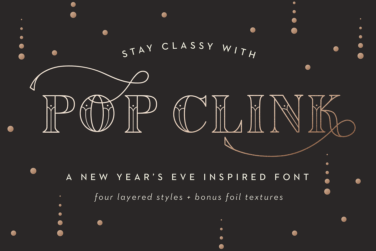 Pop Clink - A New Years Font in Art Deco Fonts - product preview 8