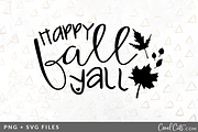 Happy Fall Yall SVG/PNG Graphic