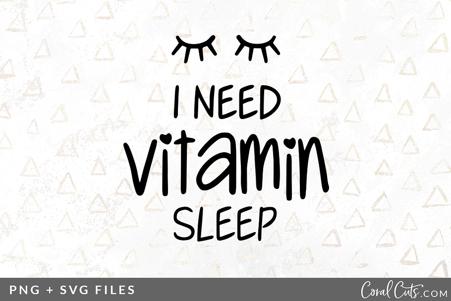 I Need Vitamin Sleep SVG/PNG Graphic in Illustrations - product preview 8