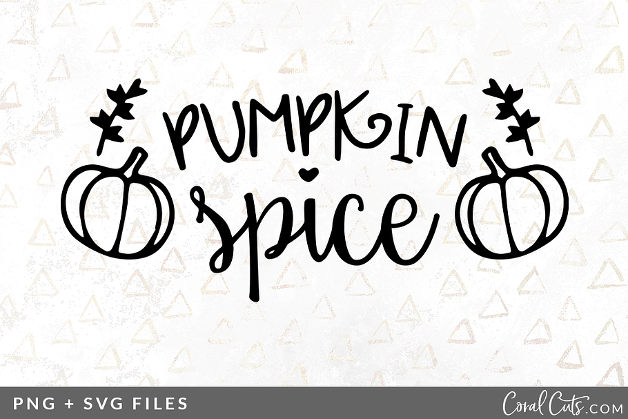 Pumpkin Spice SVG/PNG Graphic