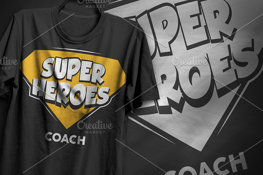 Super Heroes Coach - T-Shirt Design