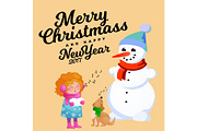 Family of snowman in black hat and gloves, red scarf tied around neck, nose from the carrot, little girl singing holiday songs and dog helping her, marry christmas happy new year vector illustration