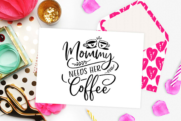 Mommy needs her coffee SVG DXF PNG in Illustrations - product preview 1