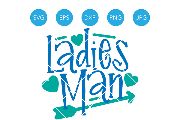 Ladies Man SVG DXF EPS Cutting File